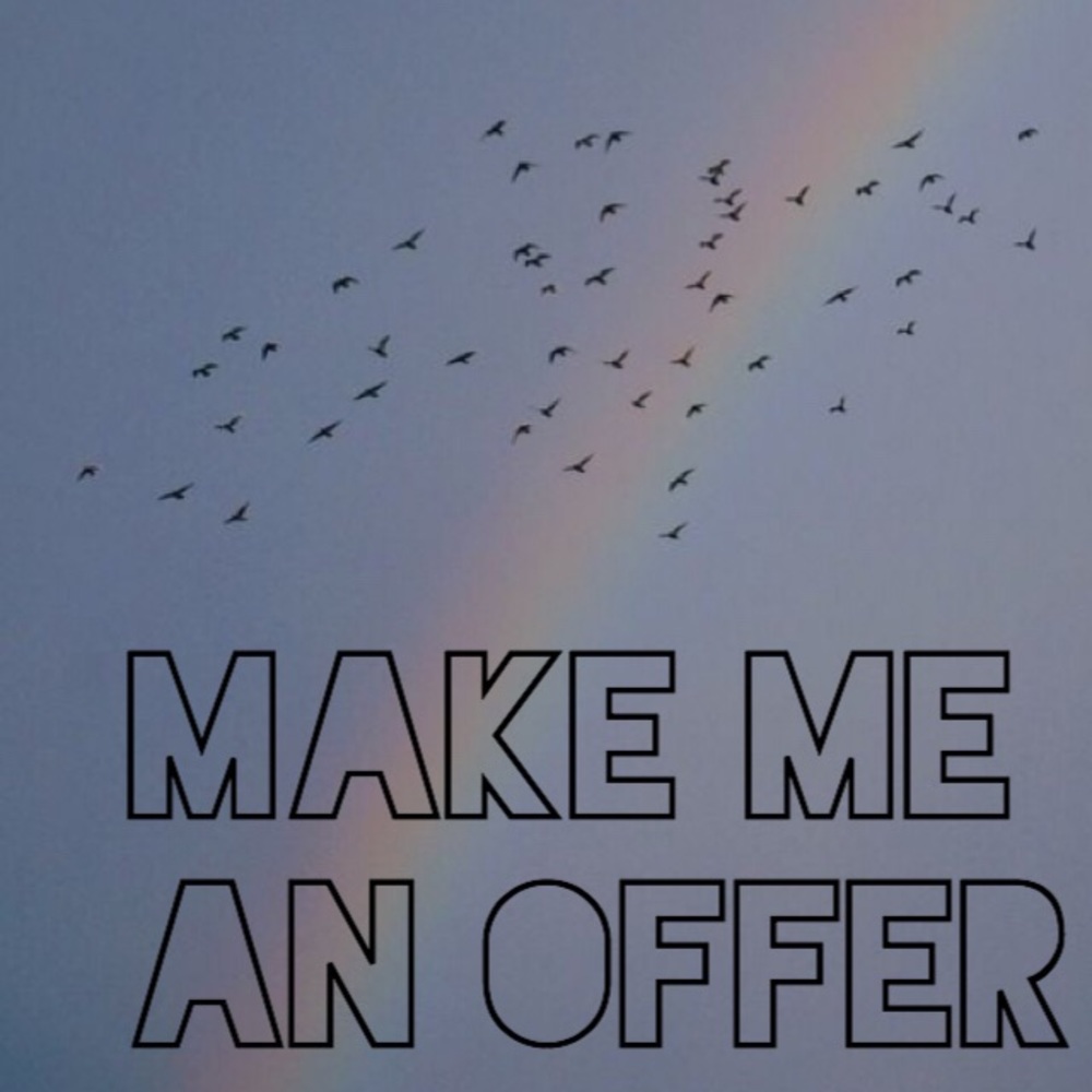 Make me an offer!